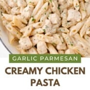 Creamy chicken pasta Pinterest graphic with text and photos.