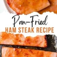 Ham Steak Pinterest graphic with text and photos.