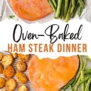 Ham steak sheet pan dinner Pinterest graphic with text and photos.