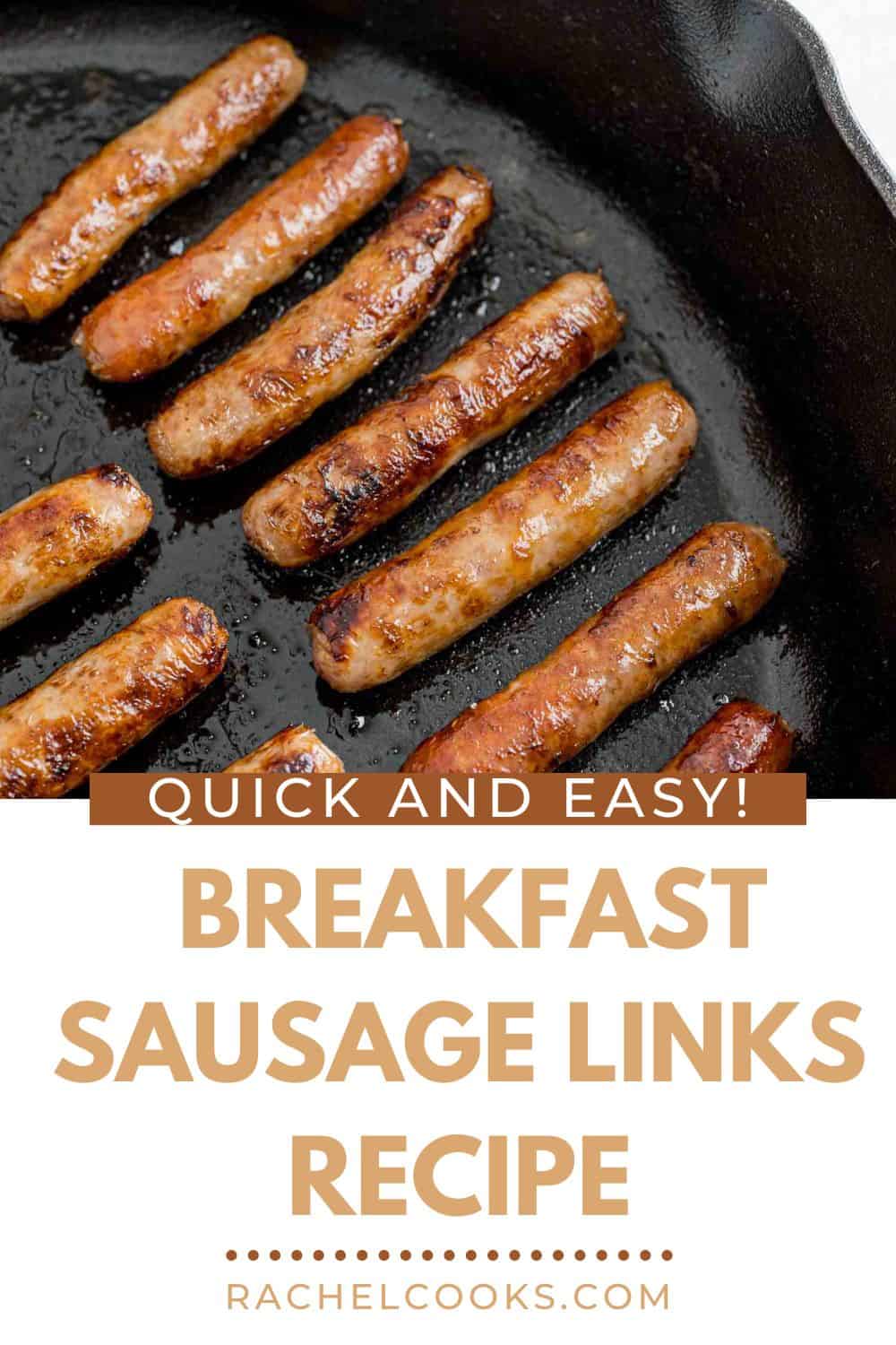 How to Cook Breakfast Sausage Links Pinterest graphic with text and photos.