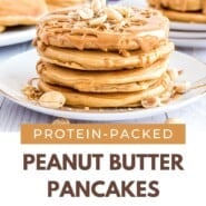 Peanut butter pancakes Pinterest graphic with text and photos.