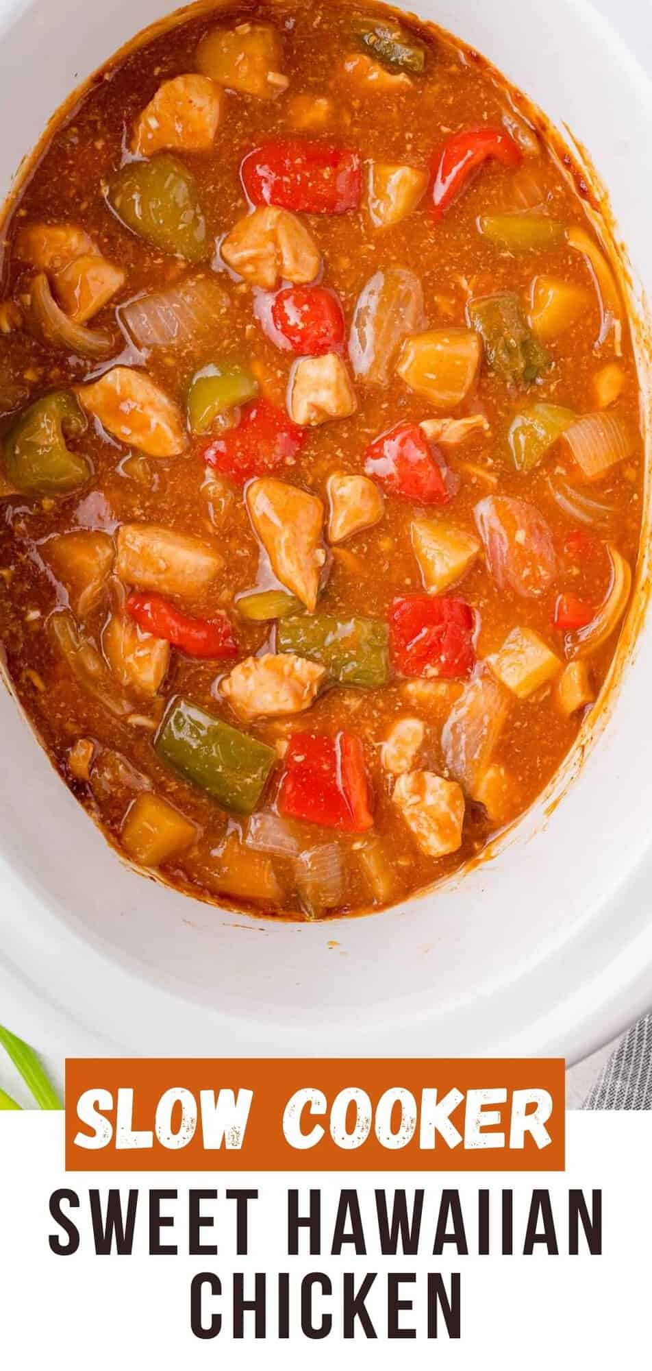 Sweet Hawaiian Crockpot Chicken Pinterest graphic with text and photos.