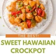 Sweet Hawaiian Crockpot Chicken Pinterest graphic with text and photos.