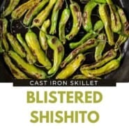 Blistered shishito peppers Pinterest graphic with text and photos.
