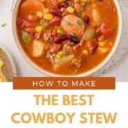 Cowboy stew Pinterest graphic with text and photos.