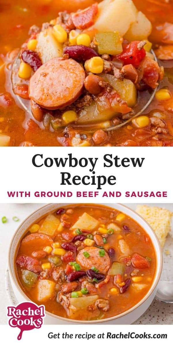 Cowboy stew Pinterest graphic with text and photos.
