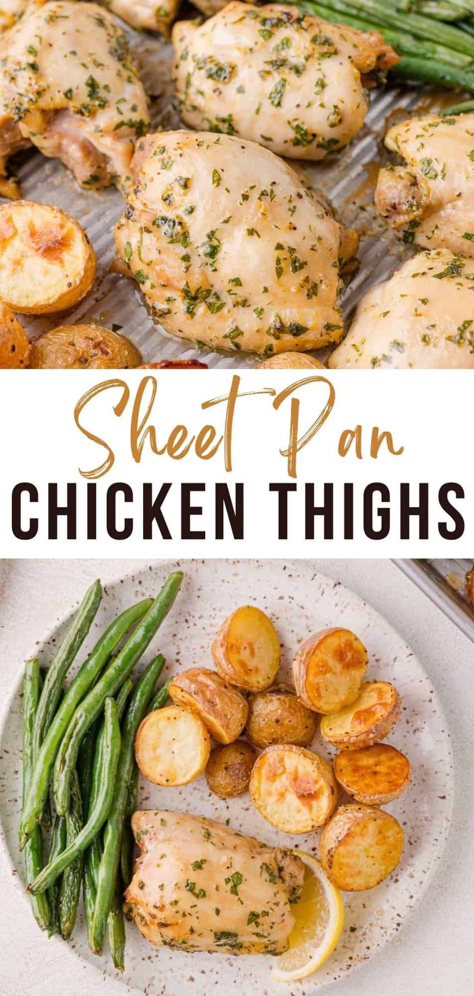 Sheet pan chicken thighs Pinterest graphic with text and photos.