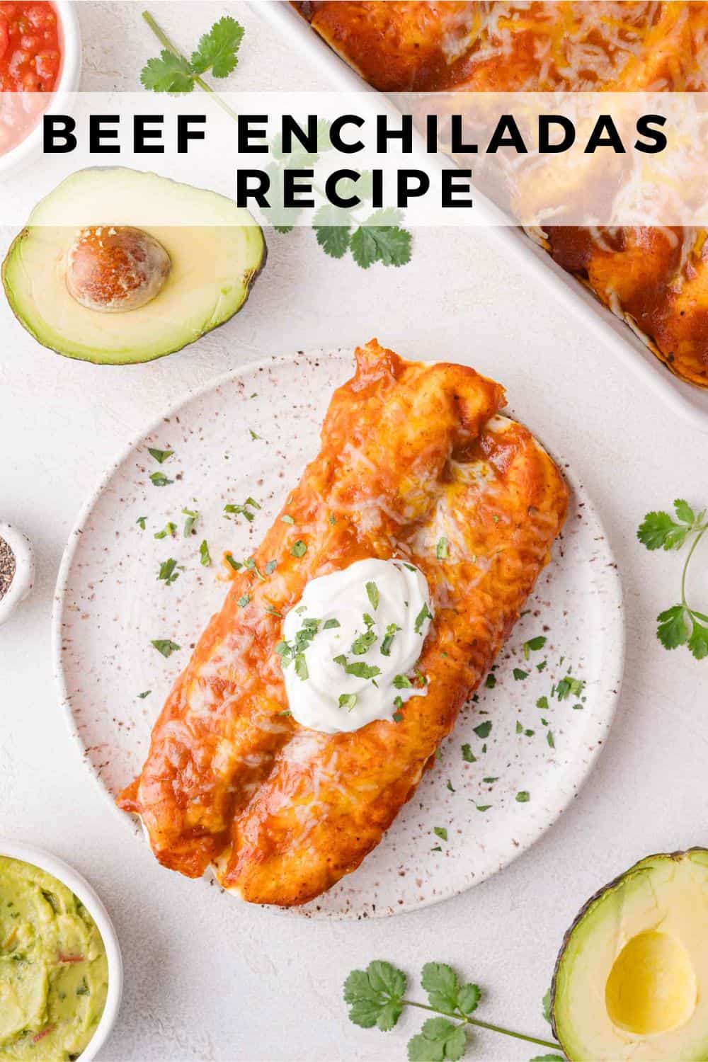 Beef enchiladas Pinterest graphic with text and photos.