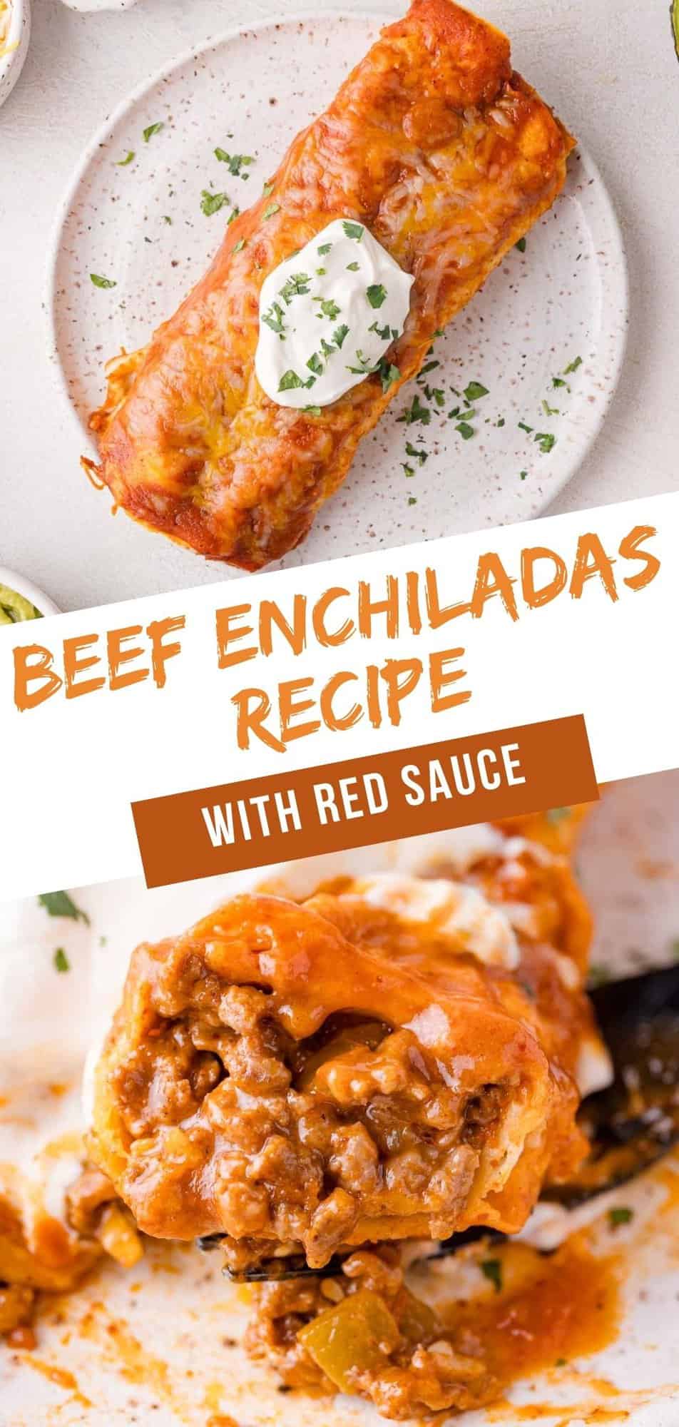 Beef enchiladas Pinterest graphic with text and photos.