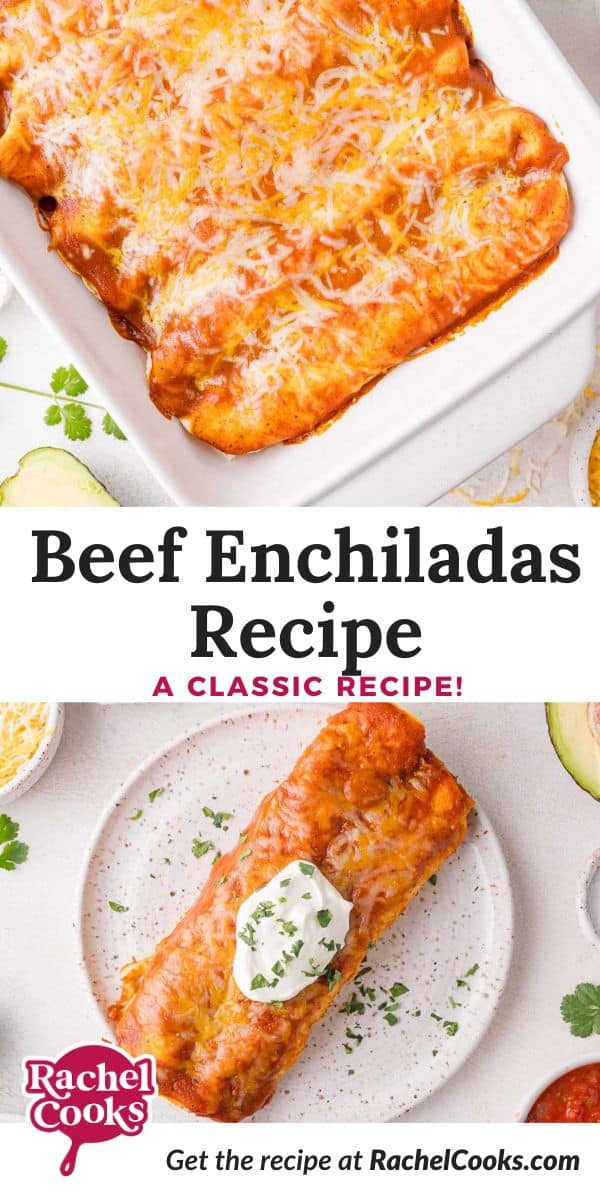 Beef enchiladas Pinterest graphic with text and photos.