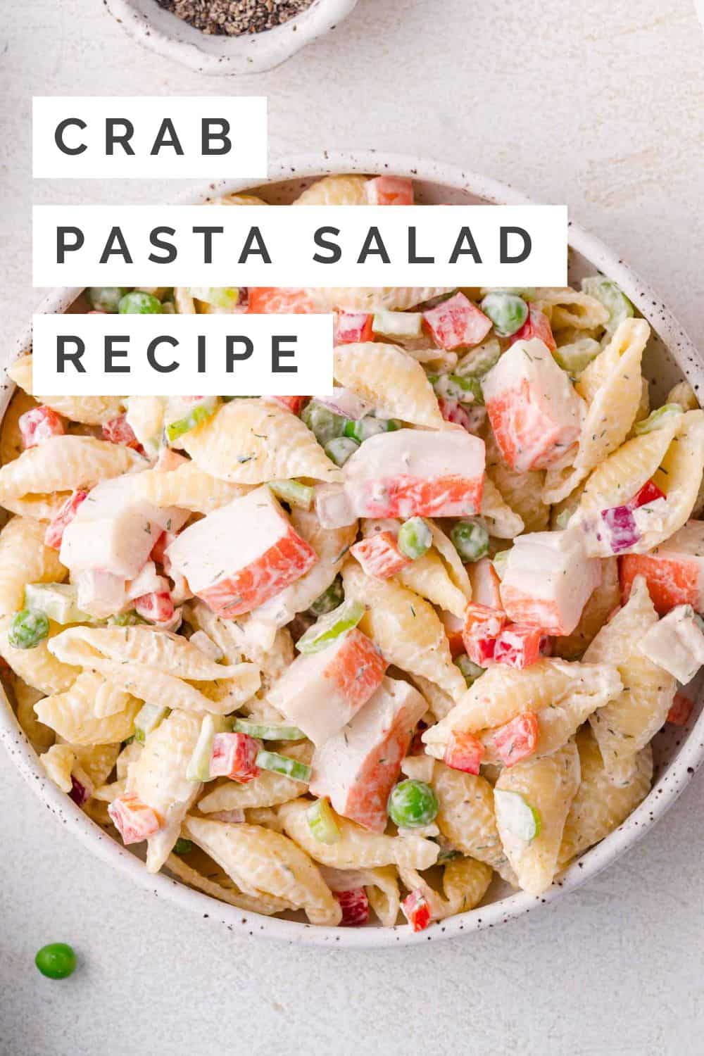 Crab pasta salad Pinterest graphic with text and photos.
