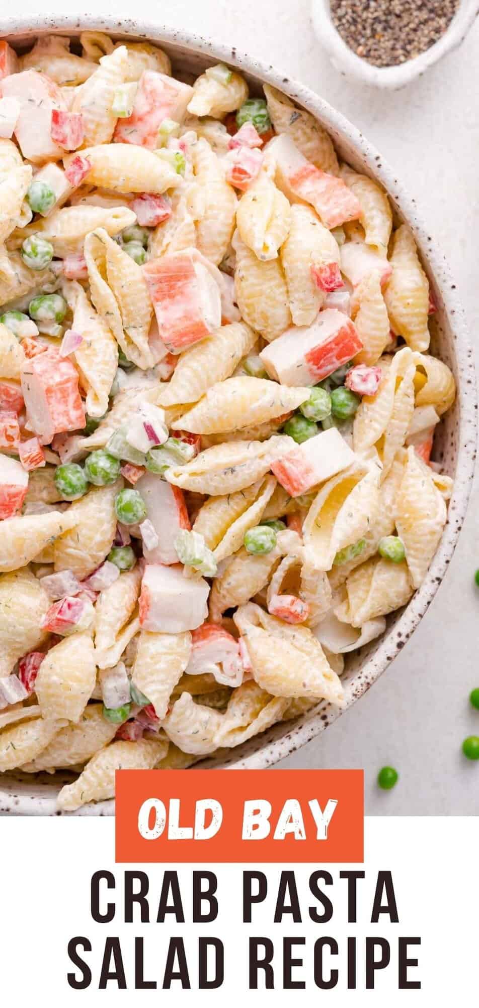Crab pasta salad Pinterest graphic with text and photos.
