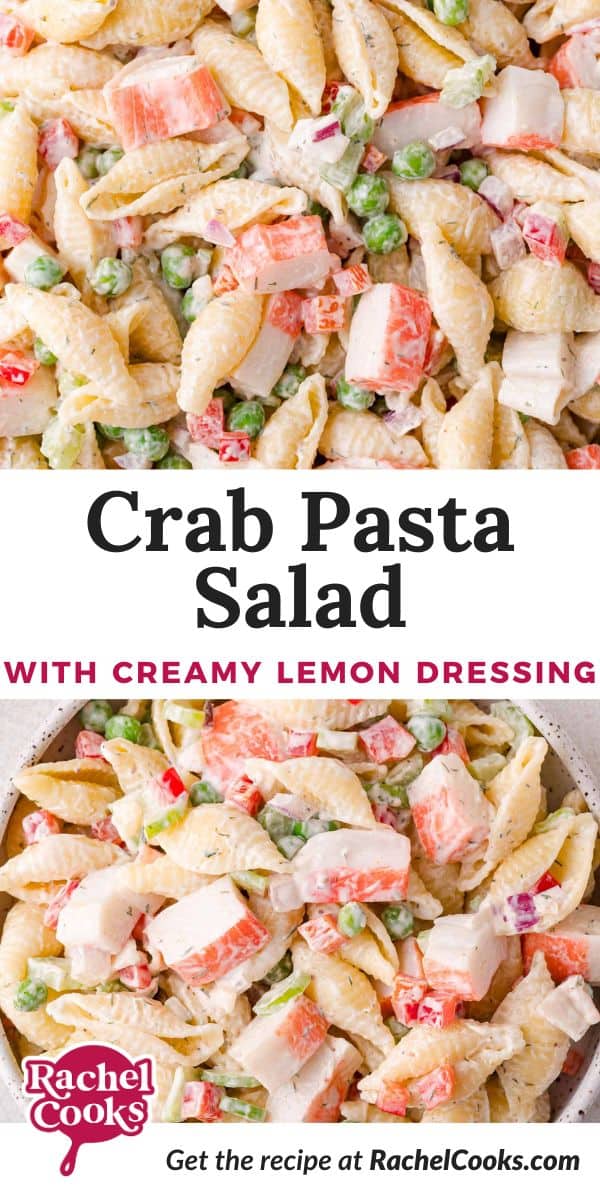 Crab pasta salad Pinterest graphic with text and photos.