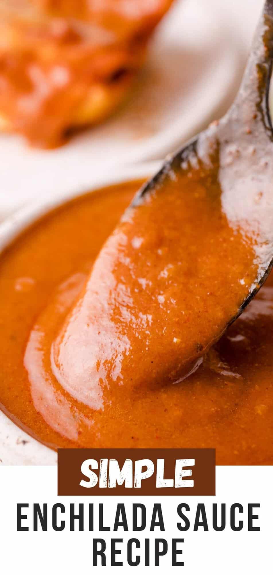 Enchilada sauce Pinterest graphic with text and photos.