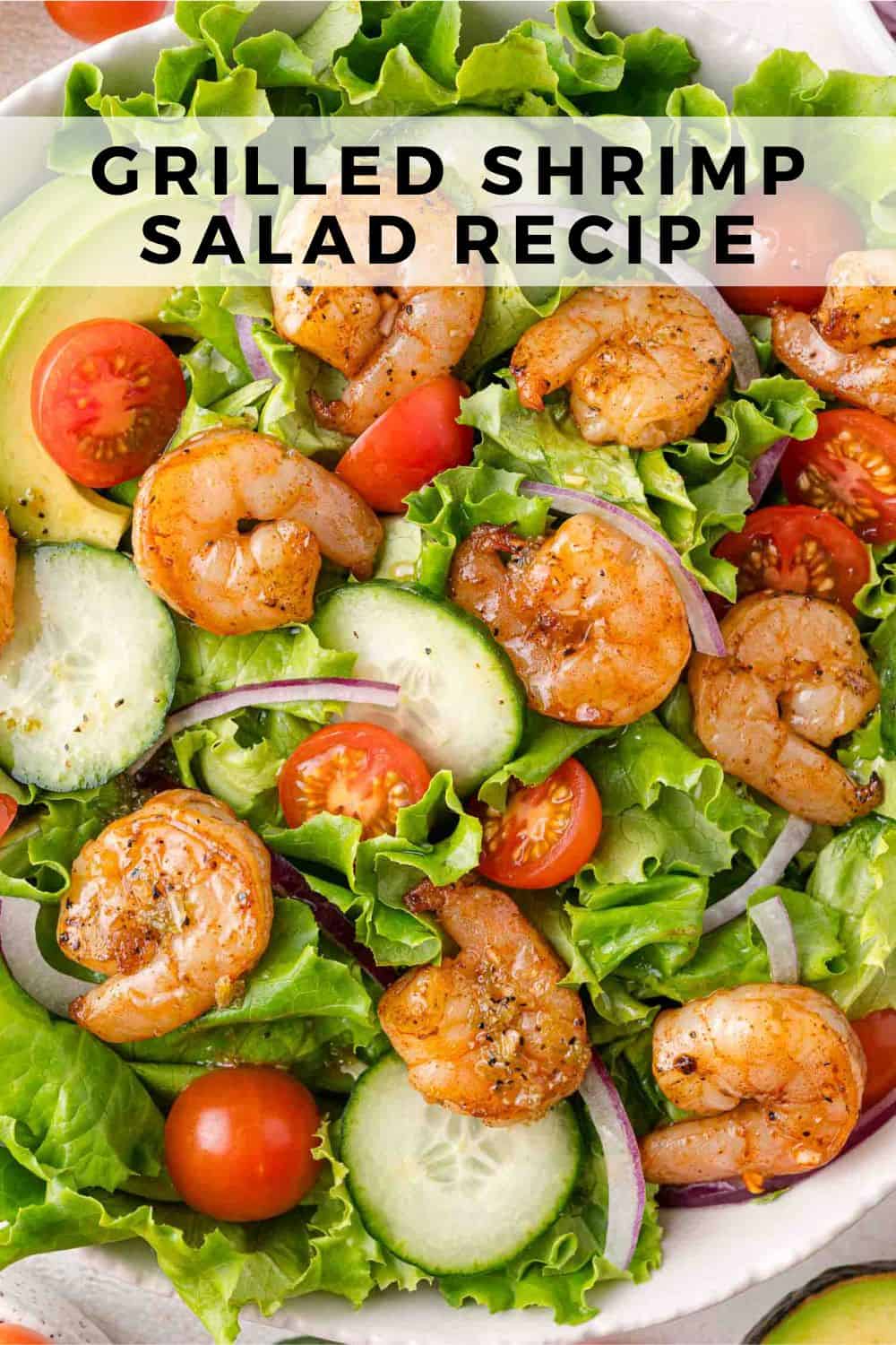 Grilled shrimp salad Pinterest graphic with text and photos.