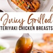 Grilled teriyaki chicken Pinterest graphic with text and photos.