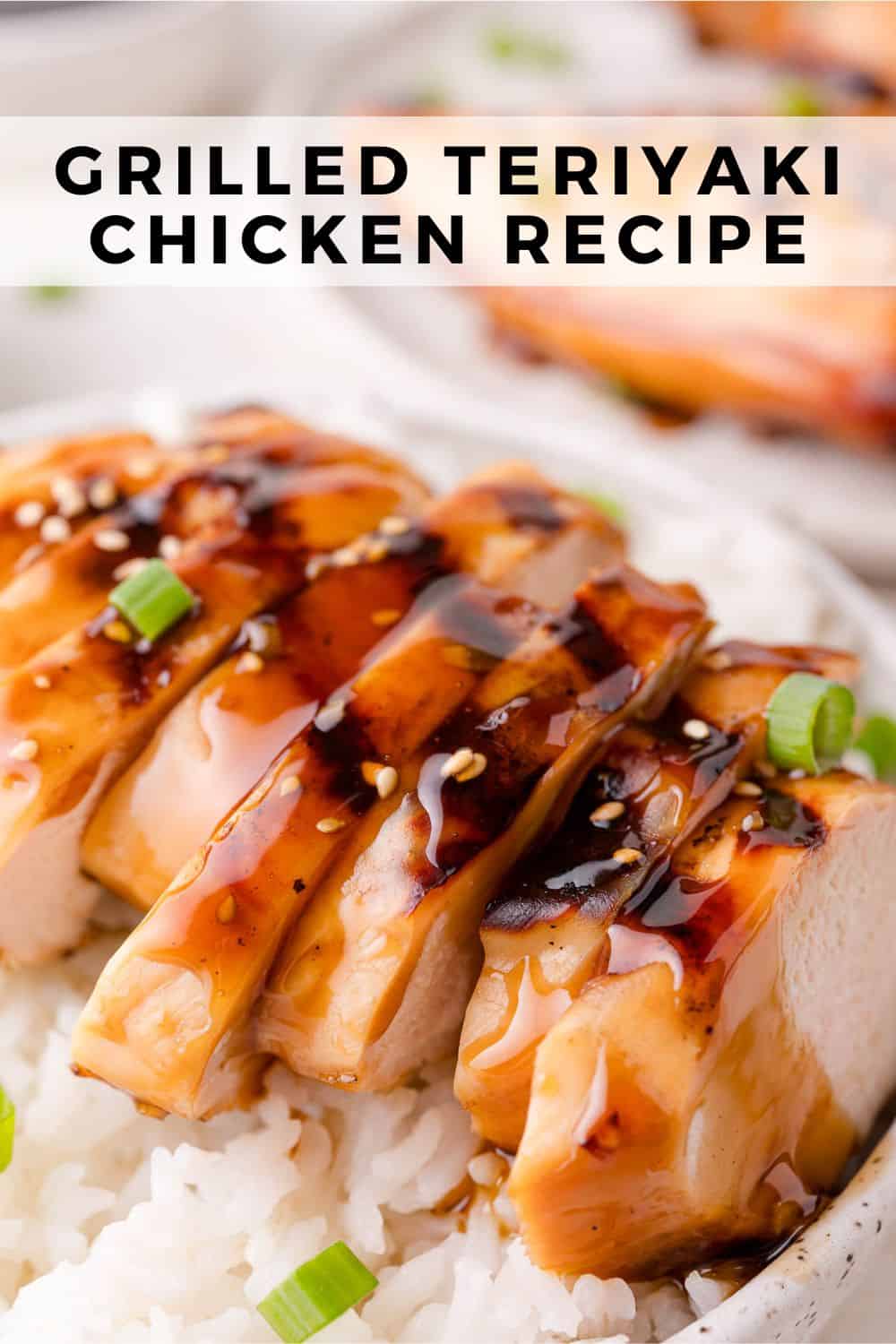 Grilled teriyaki chicken Pinterest graphic with text and photos.