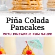 Pina colada pancakes Pinterest graphic with text and photos.