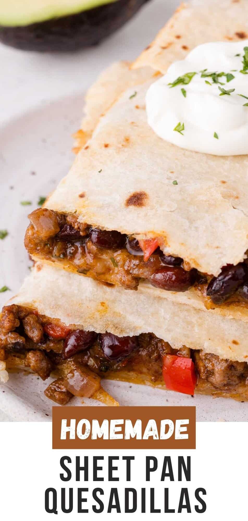 Sheet pan quesadillas Pinterest graphic with text and photos.