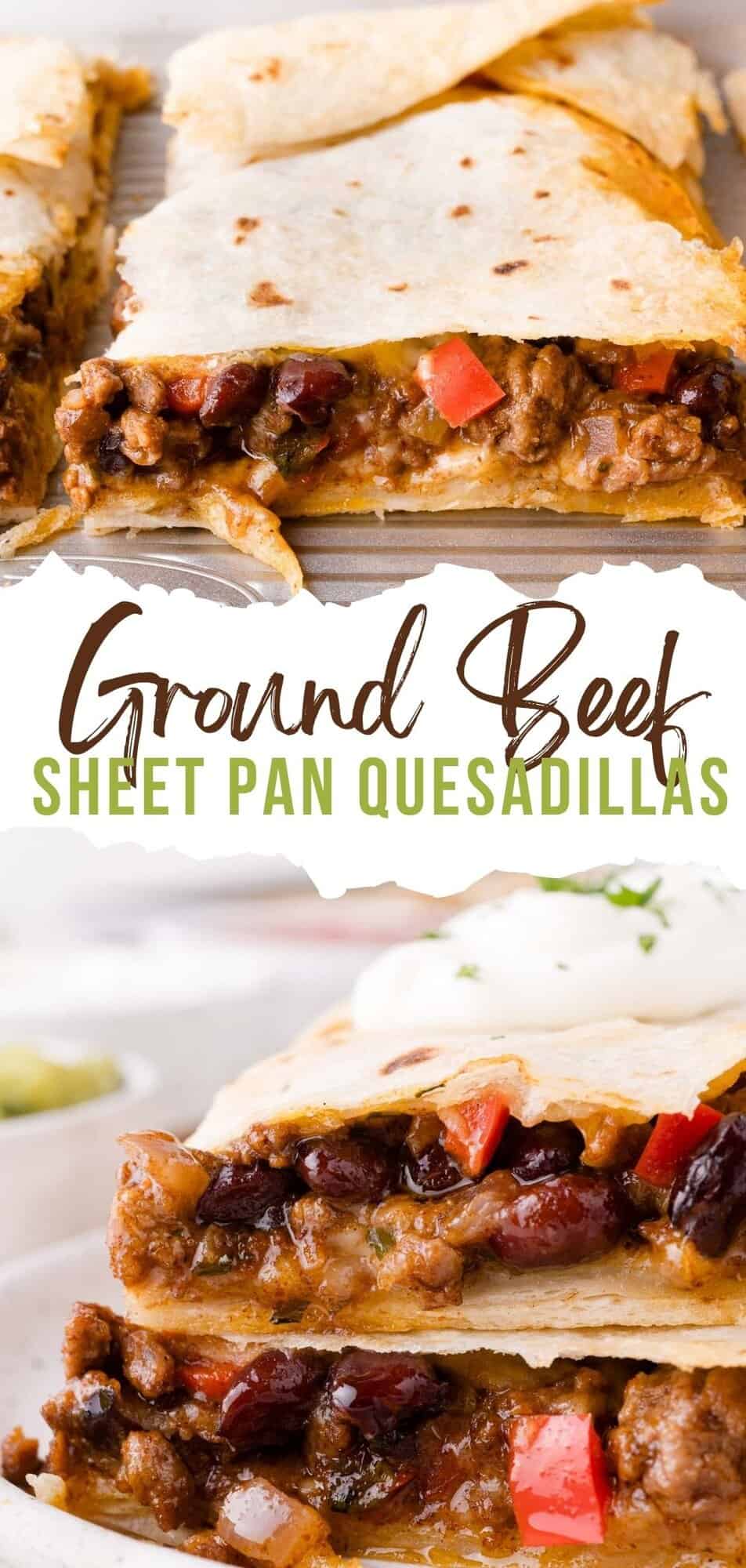 Sheet pan quesadillas Pinterest graphic with text and photos.
