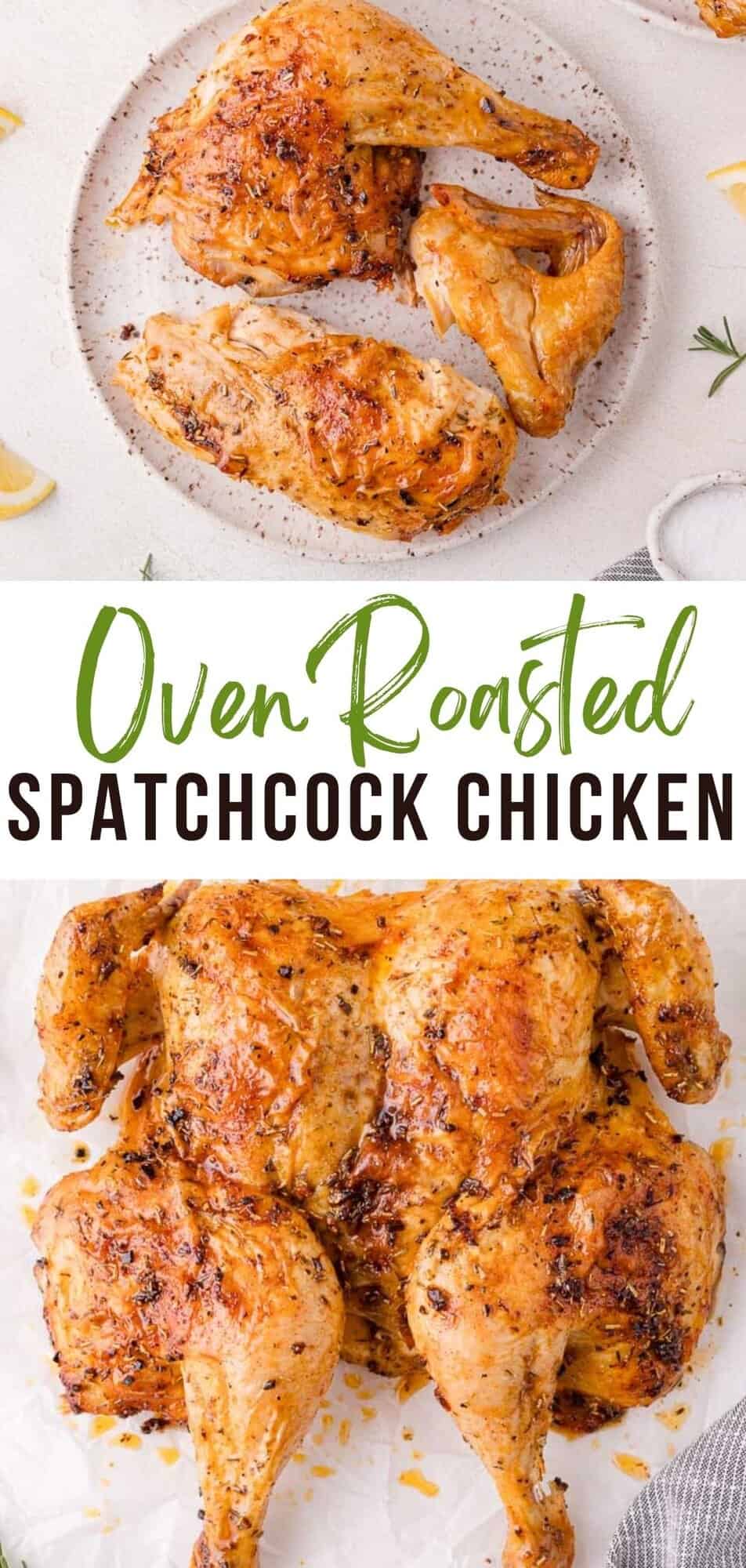 Spatchcock chicken Pinterest graphic with text and photos.