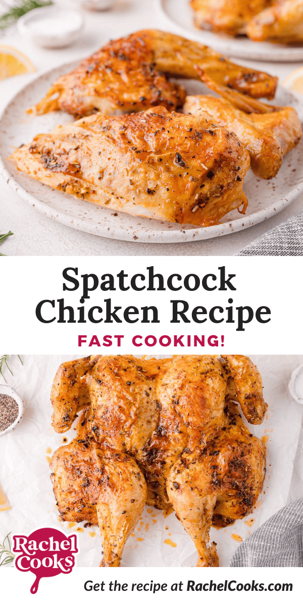 Spatchcock chicken Pinterest graphic with text and photos.