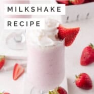 Strawberry milkshake Pinterest graphic with text and photos.
