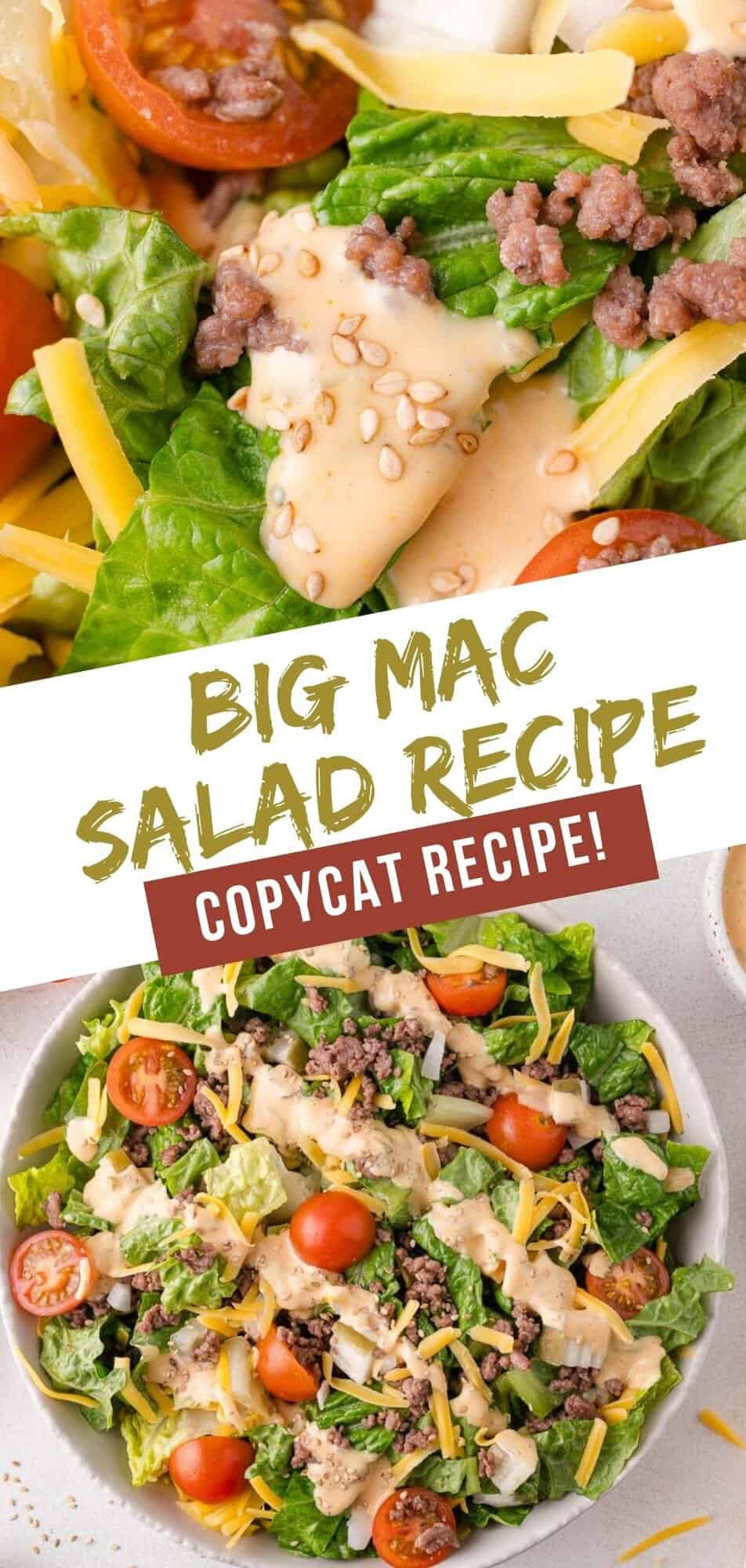 Big Mac salad Pinterest graphic with text and photos.