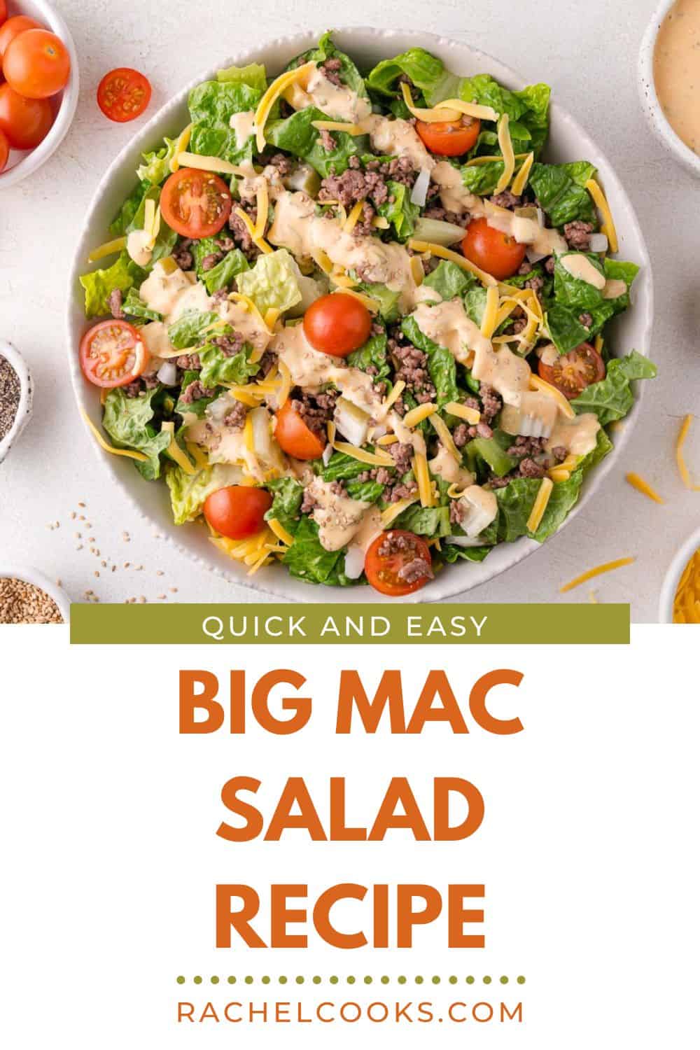 Big Mac salad Pinterest graphic with text and photos.