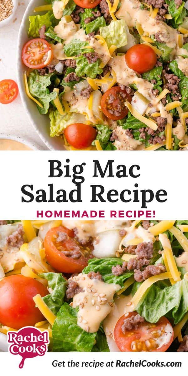 Big Mac salad Pinterest graphic with text and photos.