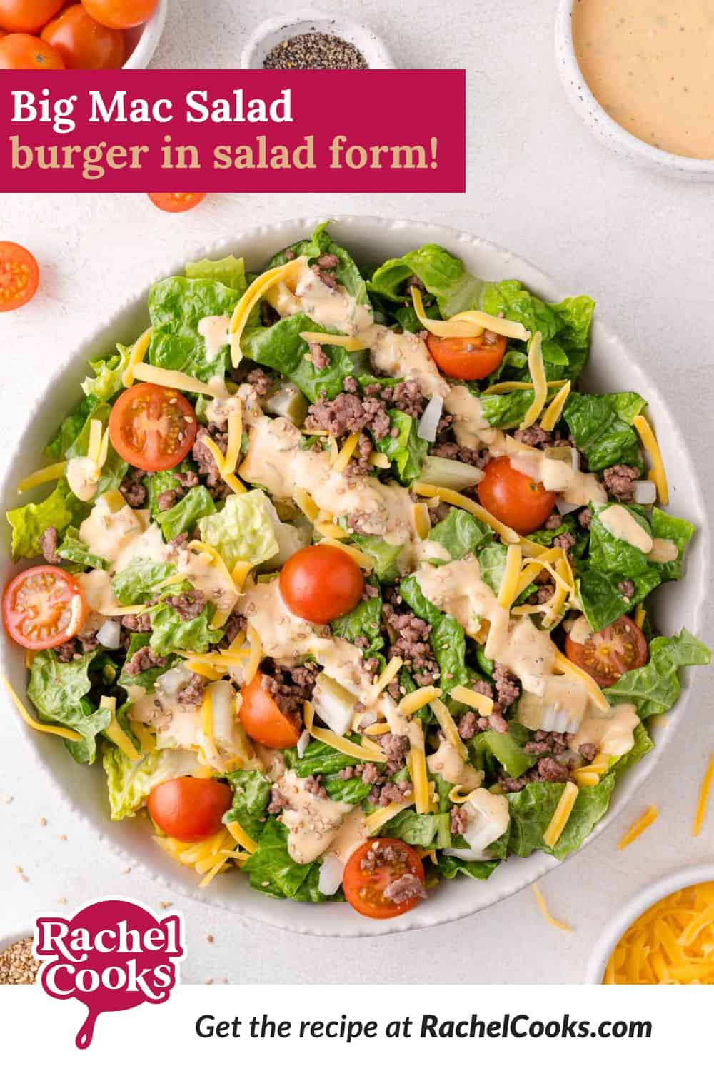 Big Mac salad Pinterest graphic with text and photos.
