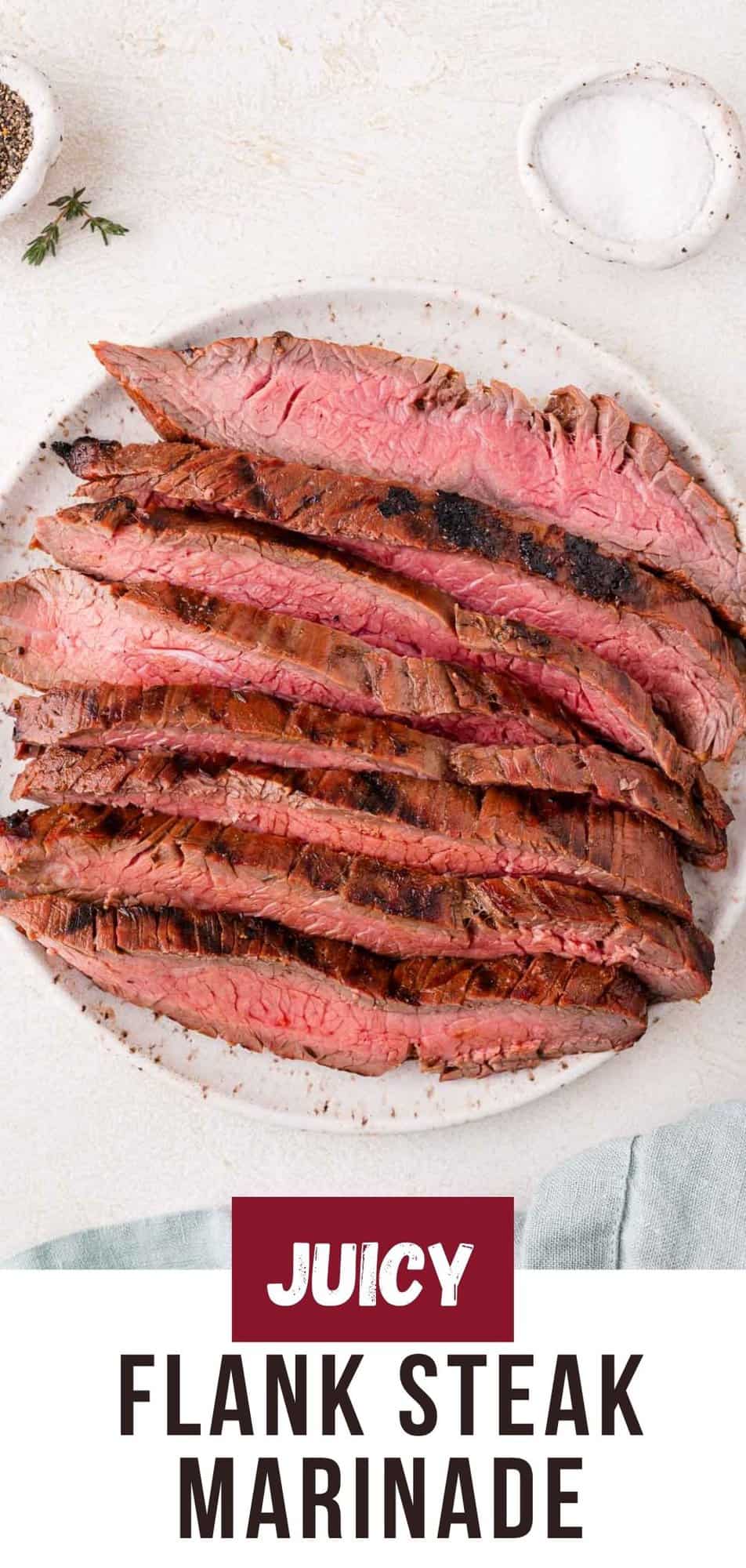Flank steak marinade Pinterest graphic with text and photos.