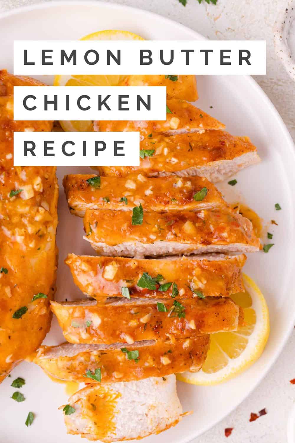 Lemon butter chicken Pinterest graphic with text and photos.