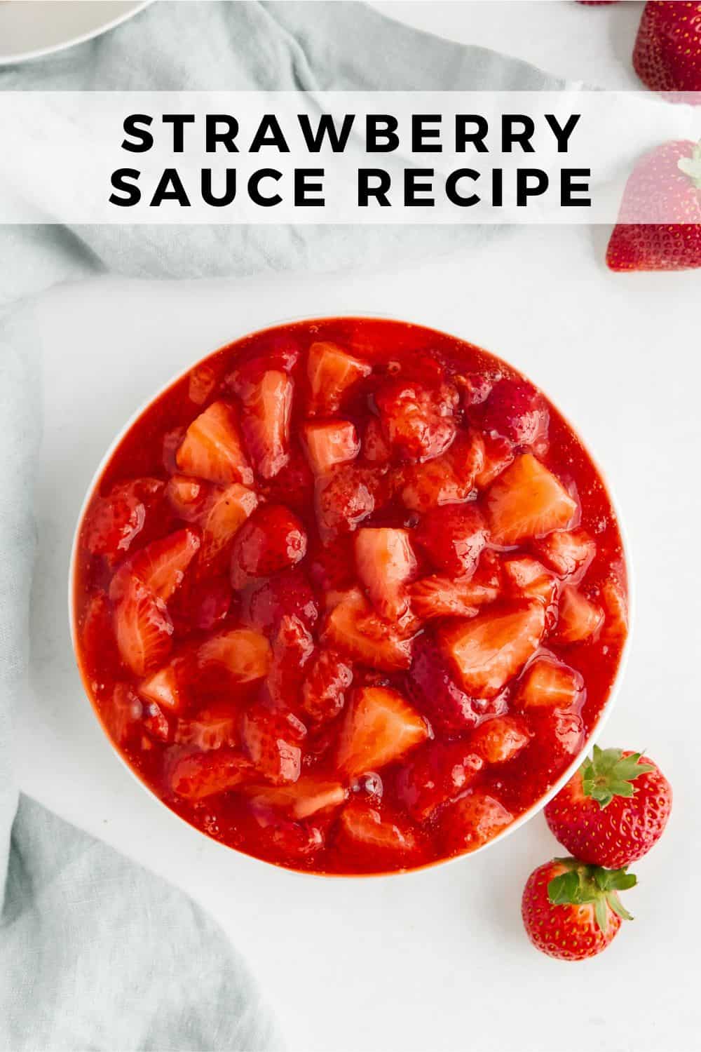 Strawberry sauce Pinterest graphic with text and photos.