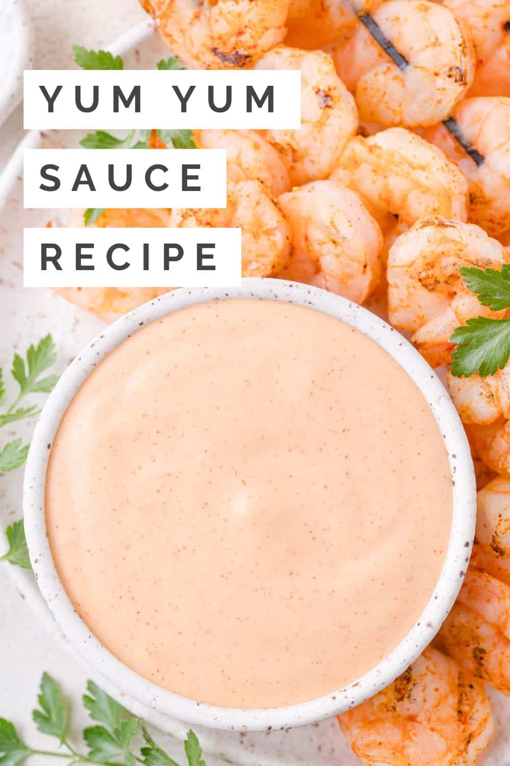 Yum yum sauce Pinterest graphic with text and photos.