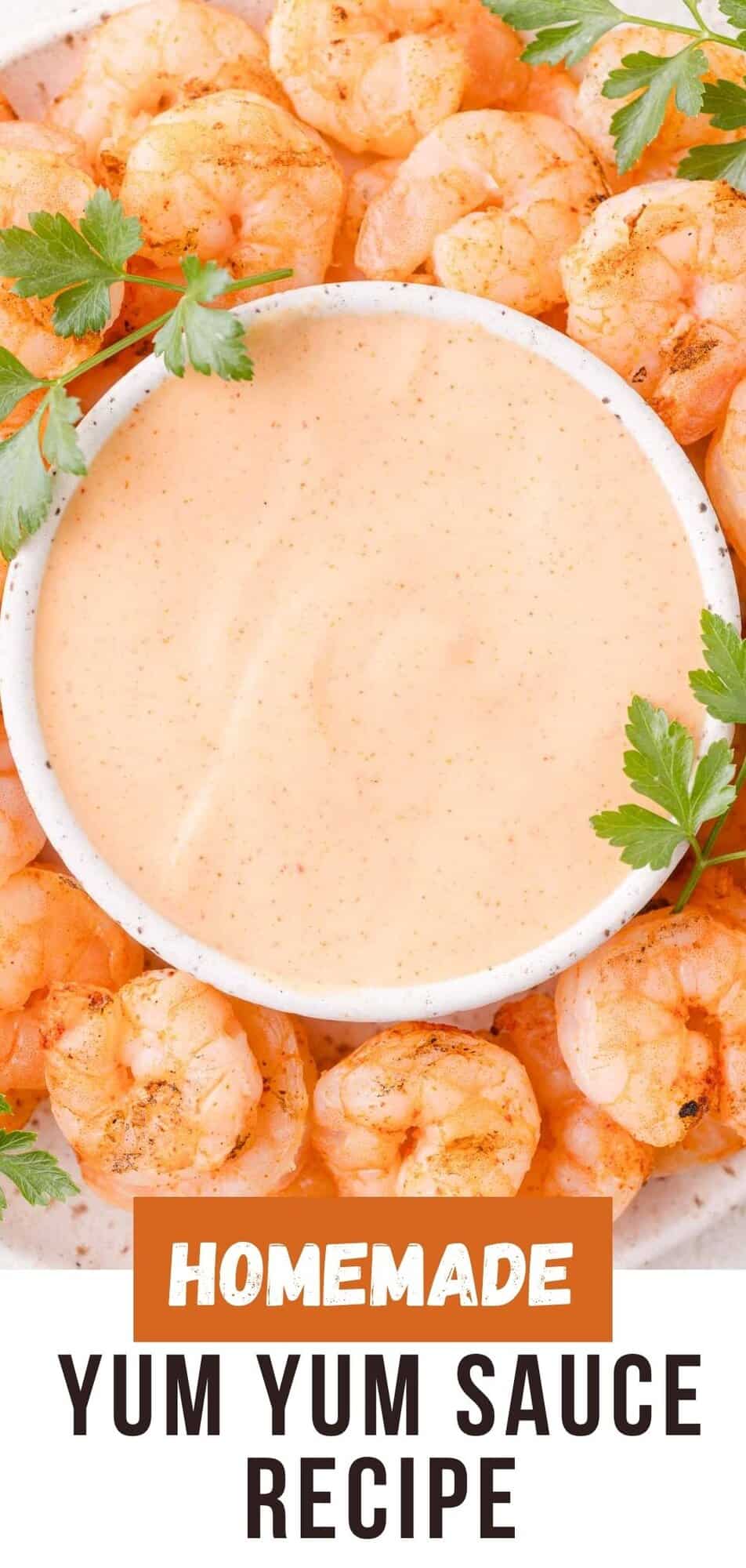 Yum yum sauce Pinterest graphic with text and photos.
