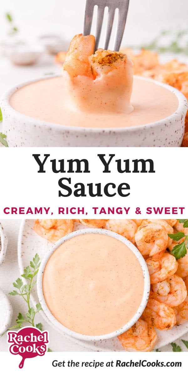 Yum yum sauce Pinterest graphic with text and photos.