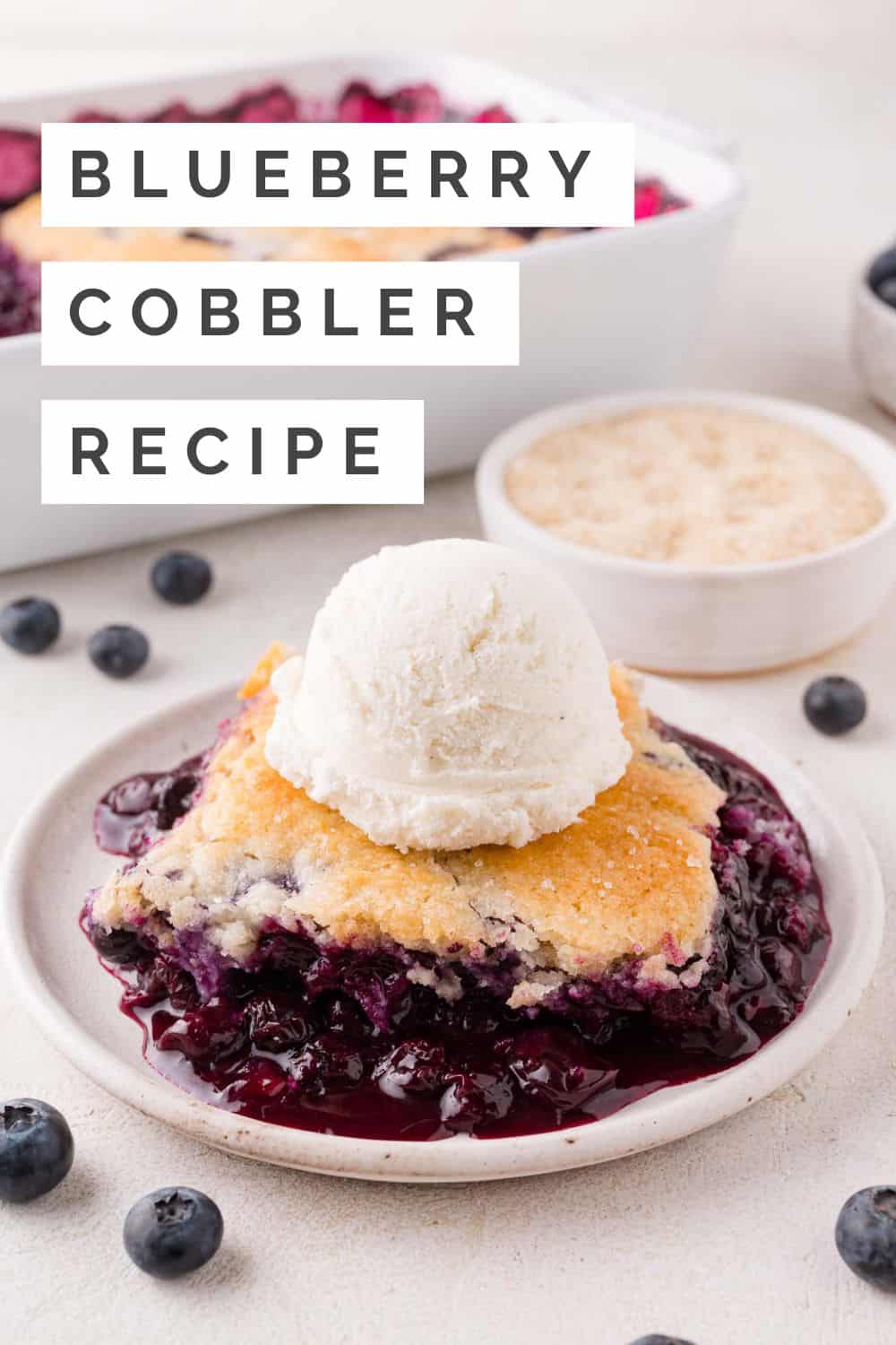 Blueberry cobbler Pinterest graphic with text and photos.