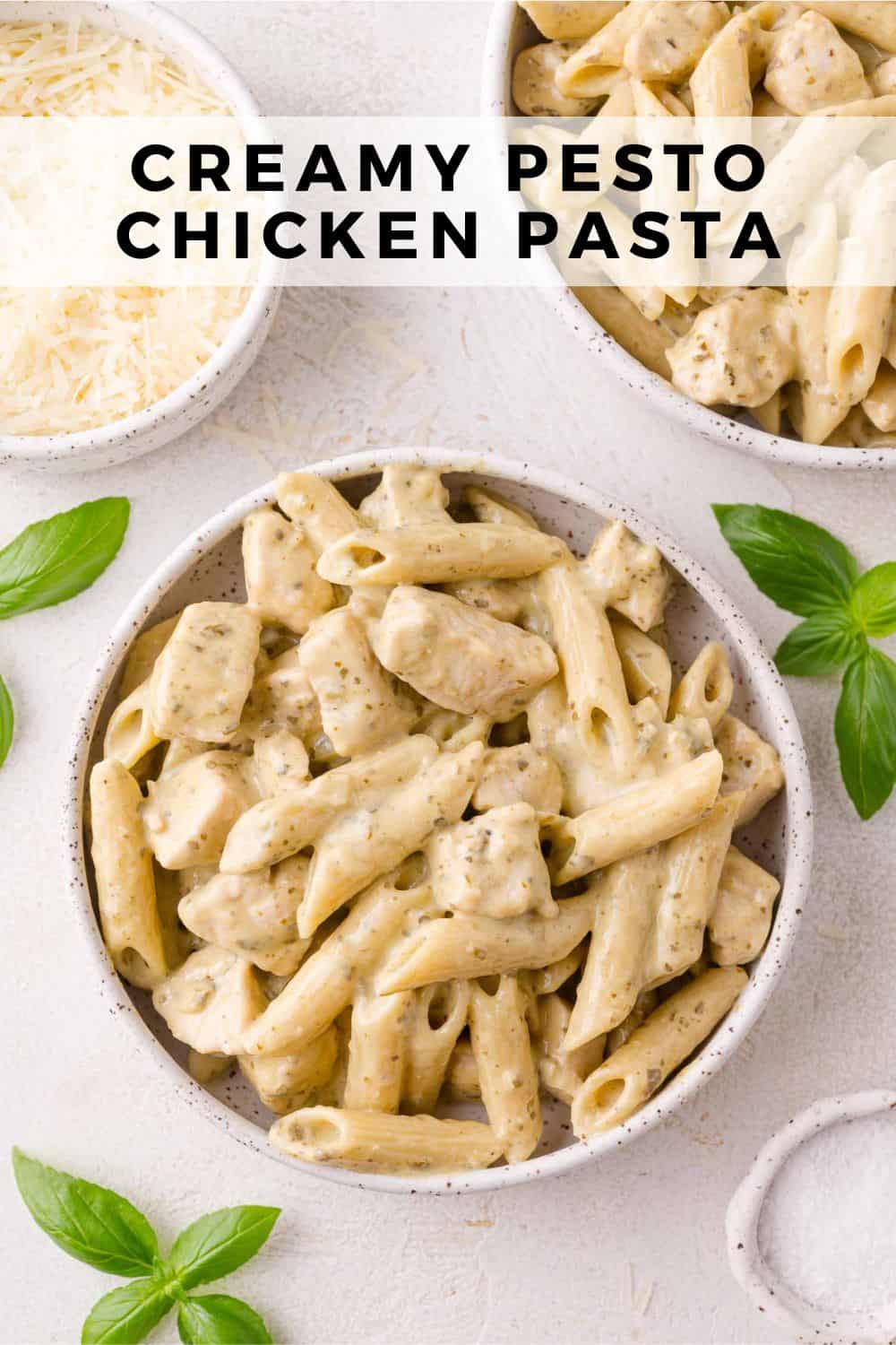 Creamy pesto chicken pasta Pinterest graphic with text and photos.