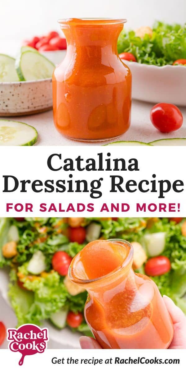 Catalina dressing Pinterest graphic with text and photos.