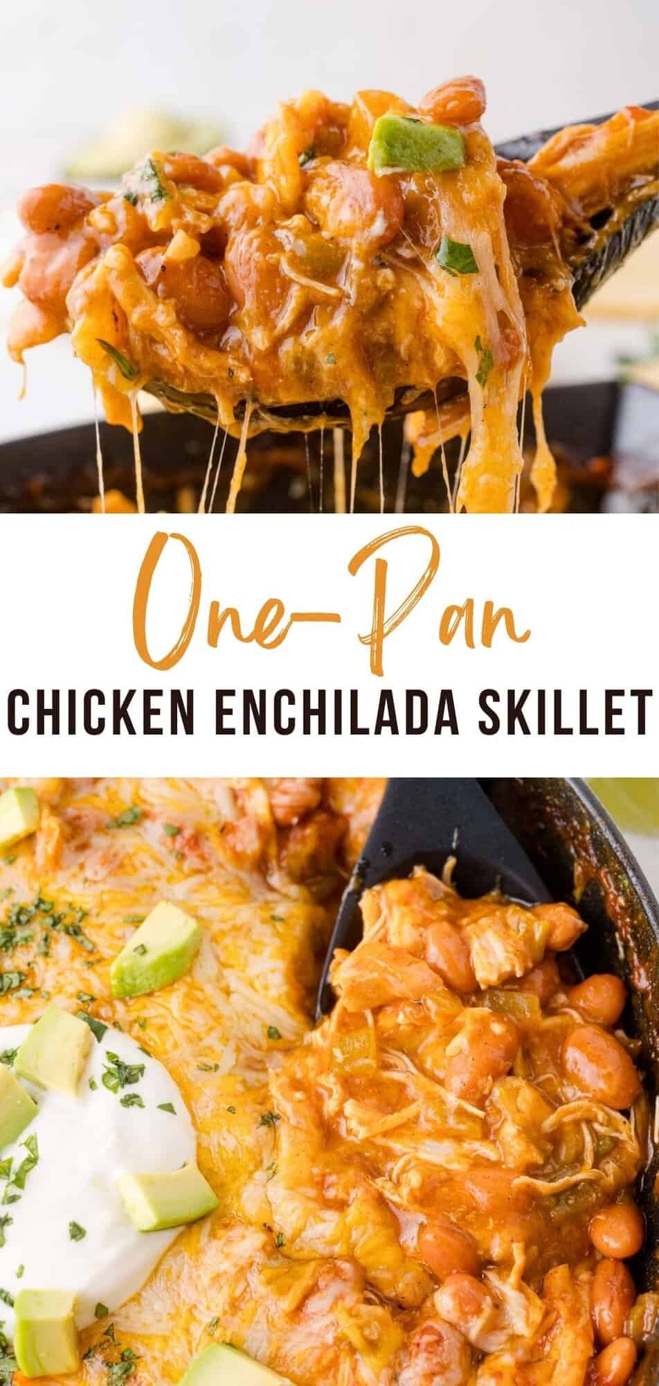 Chicken enchilada skillet Pinterest graphic with text and photos.