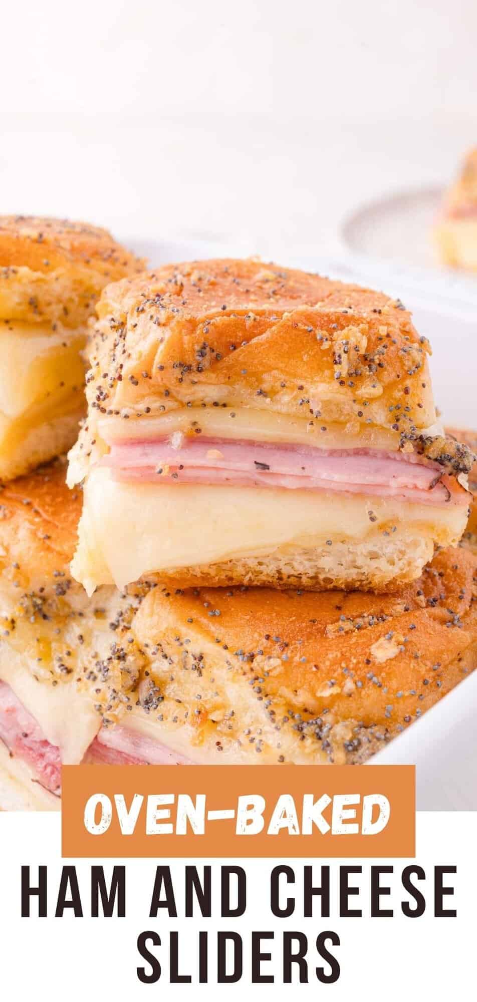 Ham and cheese sliders Pinterest graphic with text and photos.