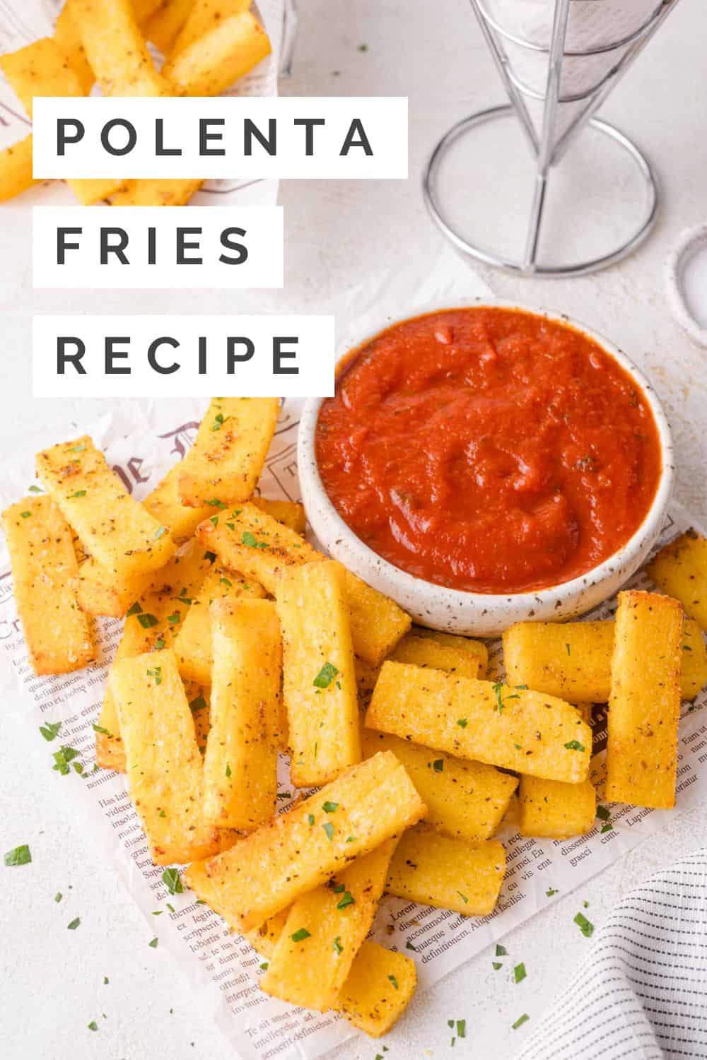 Polenta fries Pinterest graphic with text and photos.