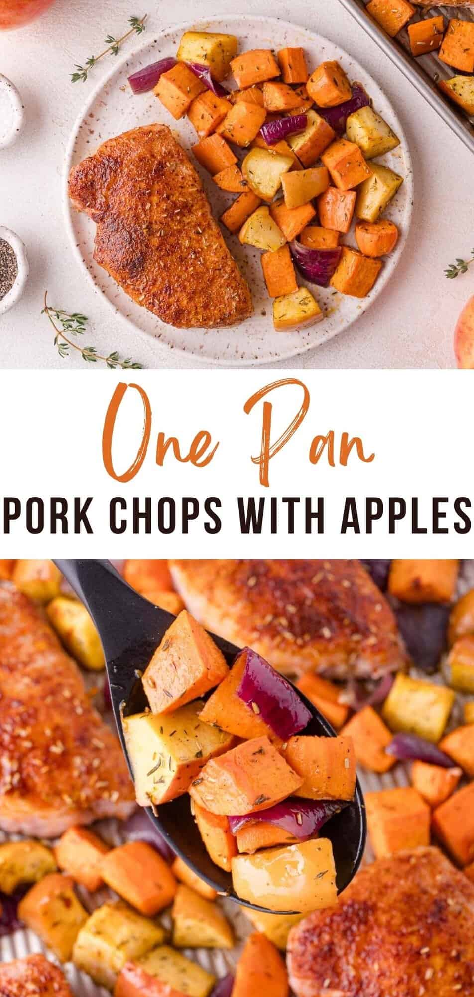 Sheet Pan Pork Chops with Apples and Sweet Potatoes Pinterest graphic with text and photos.