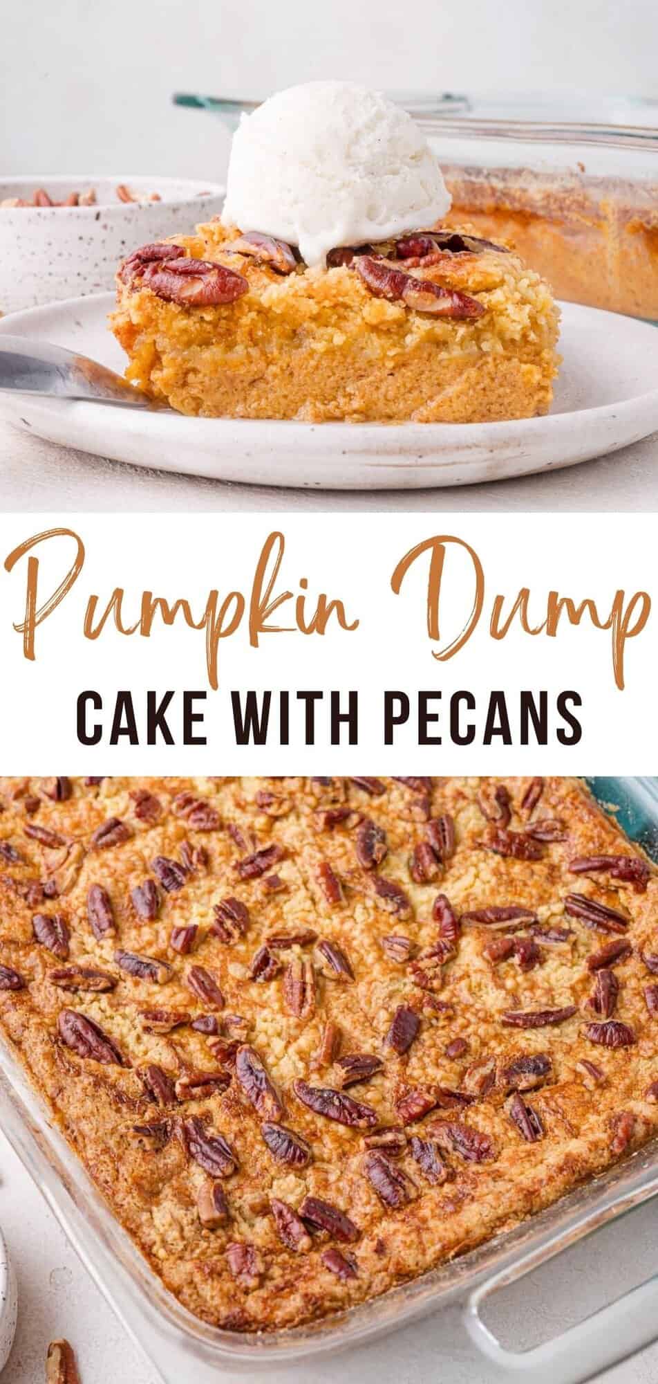 Pumpkin dump cake Pinterest graphic with text and photos.