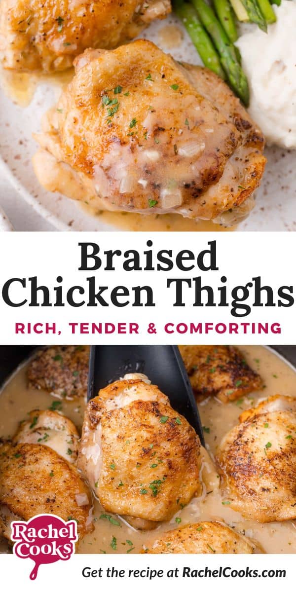 Braised Chicken Thighs Pinterest graphic with text and photos.