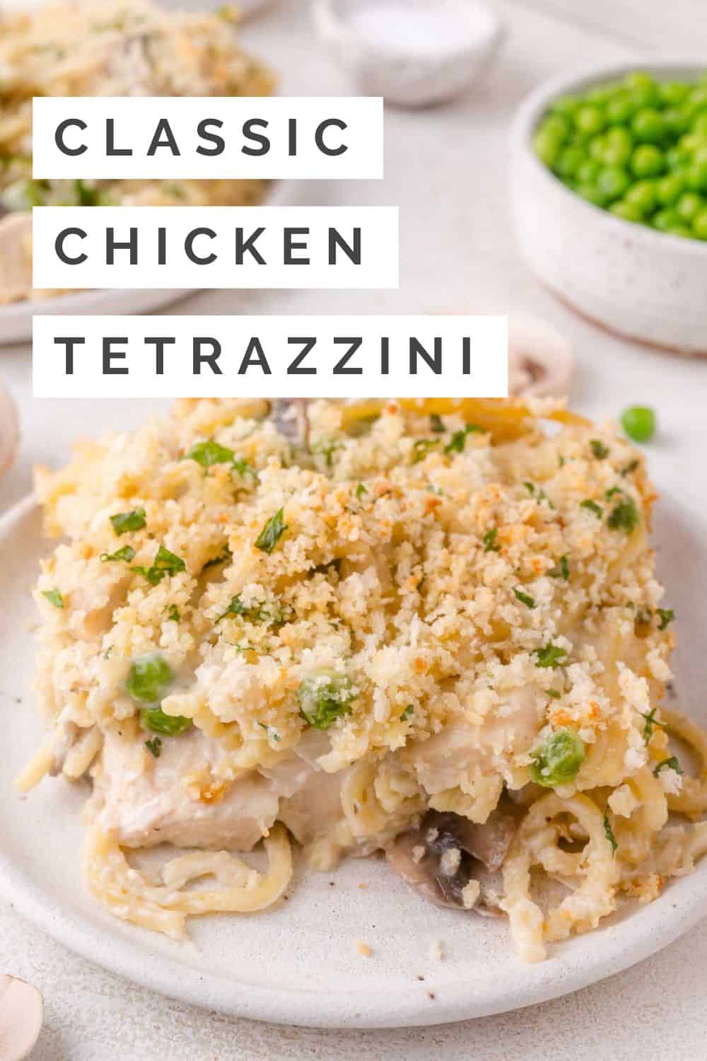 Chicken tetrazzini Pinterest graphic with text and photos.