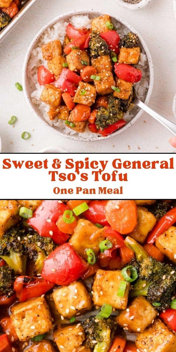 General Tso's Tofu Sheet Pan Dinner Pinterest graphic with text and photos.
