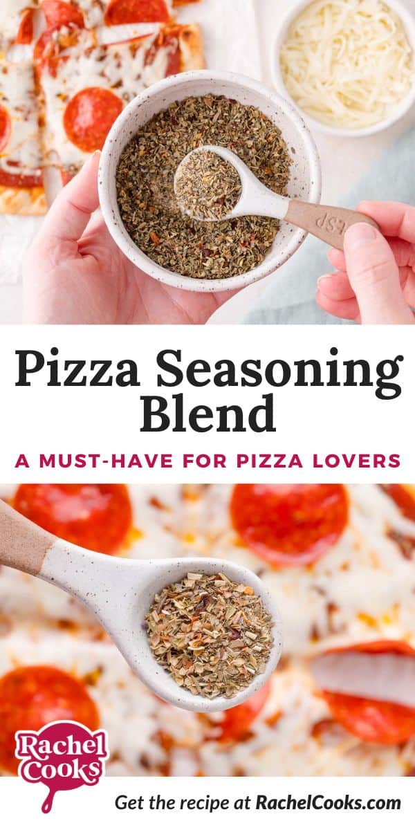 Pizza seasoning Pinterest graphic with text and photos.