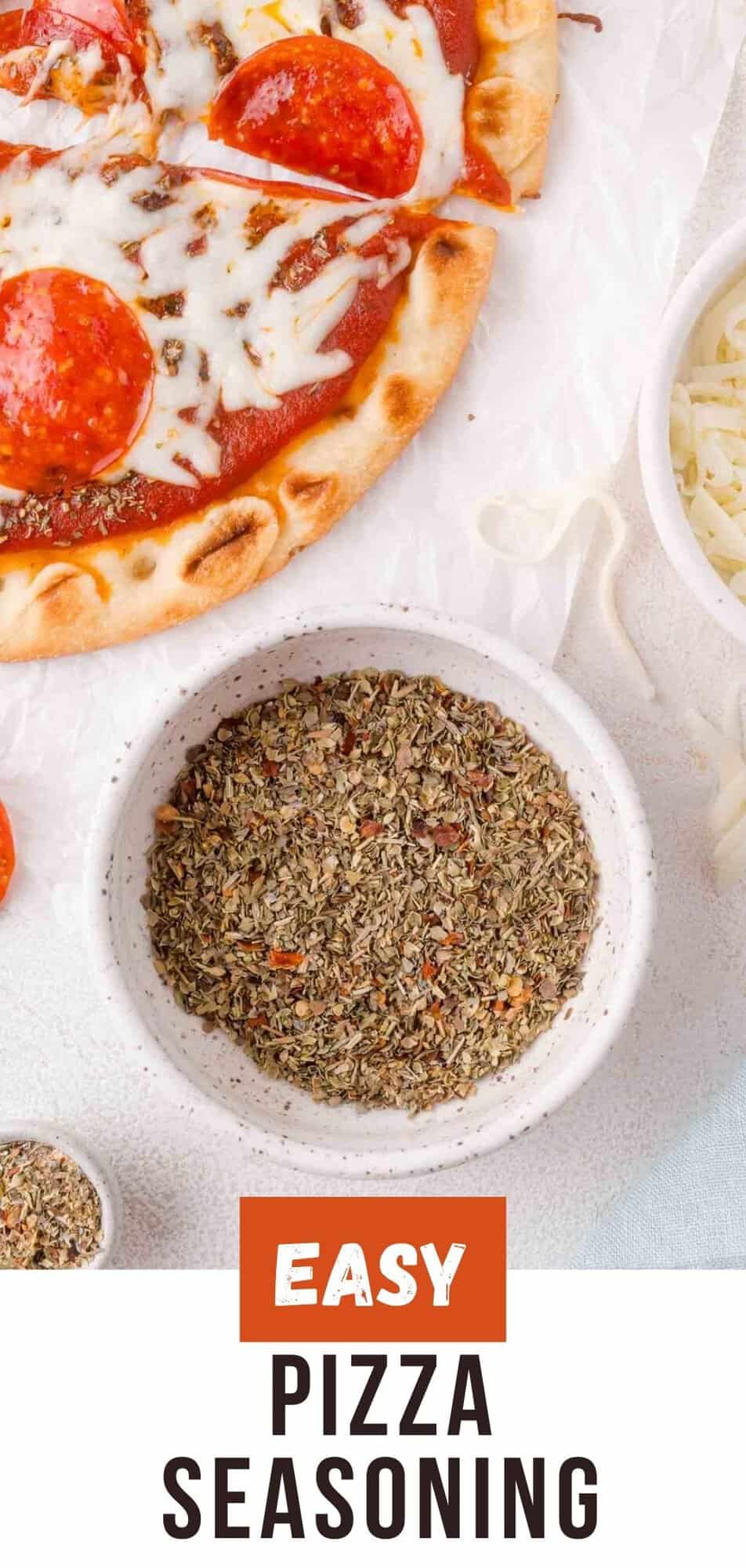 Pizza seasoning Pinterest graphic with text and photos.